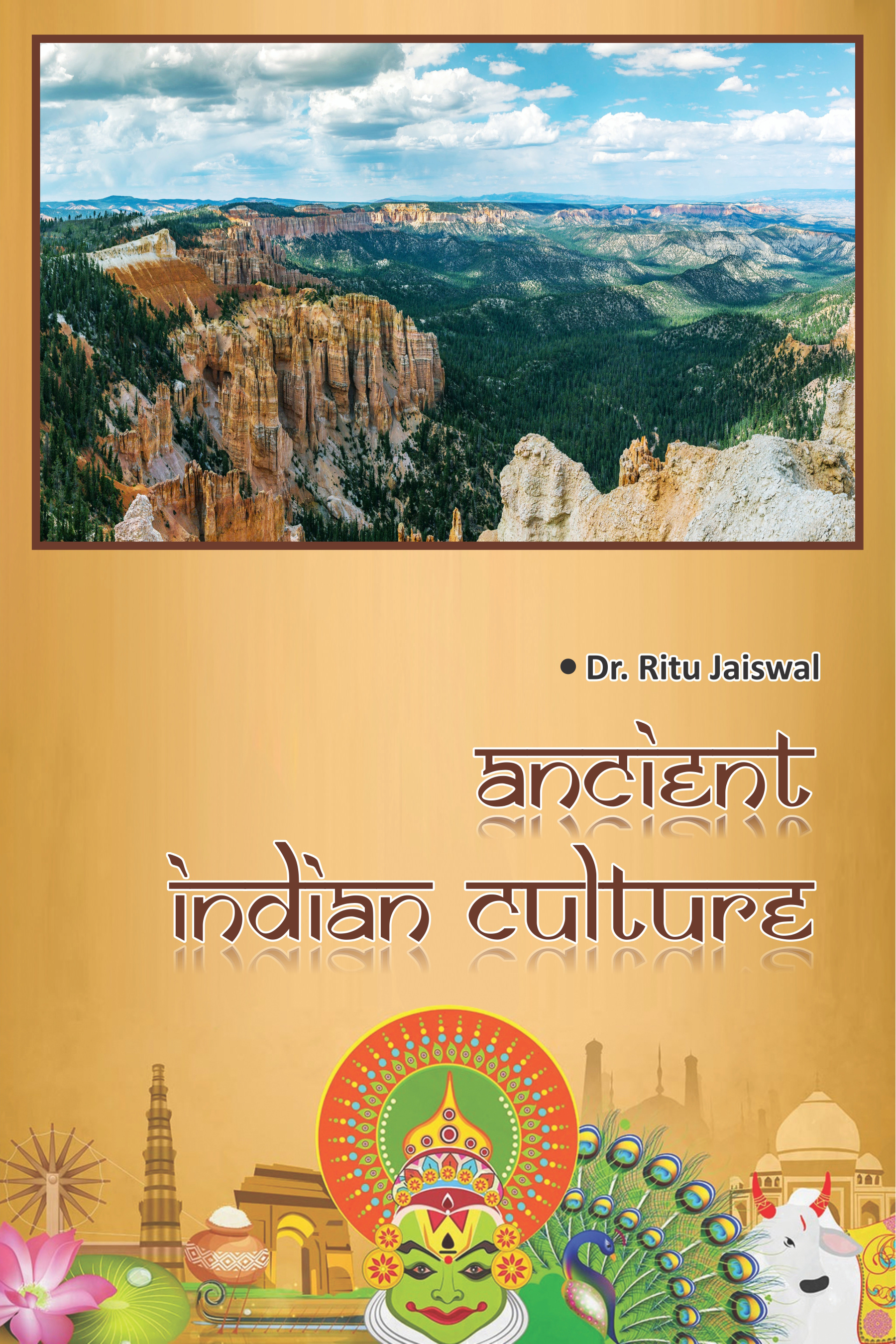 ANCIENT INDIAN CULTURE